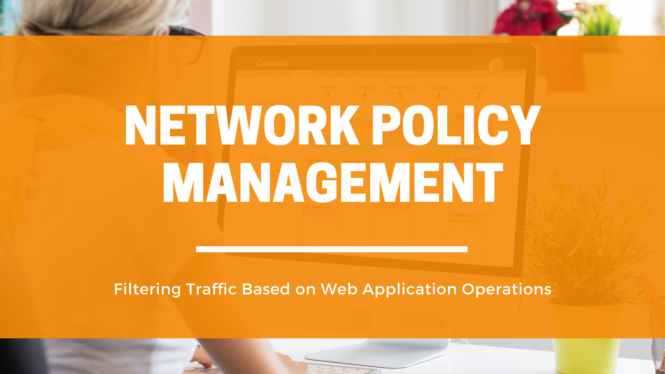 Network Policy Management
